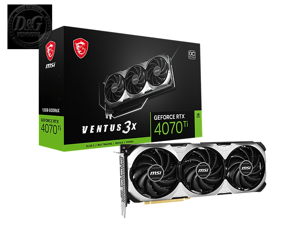 MSI RTX4070TI VENT 3X E 12G OC